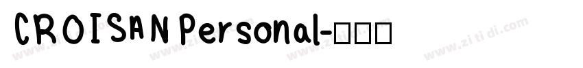 CROISAN Personal字体转换